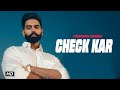 Check Kar Parmish Verma | Check Kar Gabru Di Boli Check Kar | Check Kar Mundeya Di Tu Age