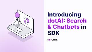 AI Search Walkthrough | Building AI Search Dialogues with dotCMS