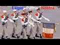 Legio patria nostra  hommage  la lgion trangre  french foreign legion