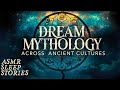 What are dreams ancient cultures  the secrets of dreaming  cozy scottish asmr