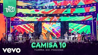 Turma do Pagode - Camisa 10 (Ao Vivo) (Ao Vivo)