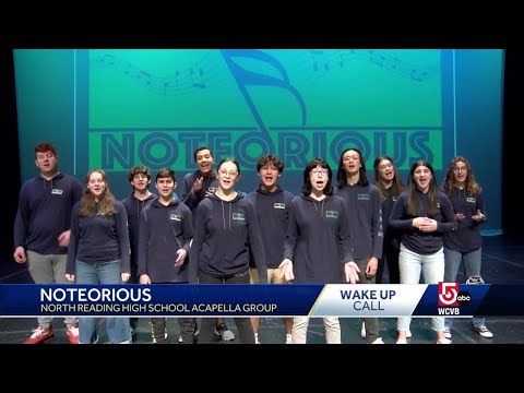 Wake Up Call from North Reading High School Acapella Group