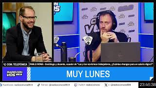 Pabló Romá sobre el informe “¿Cuántas changas para un salario digno?” | Muy Lunes