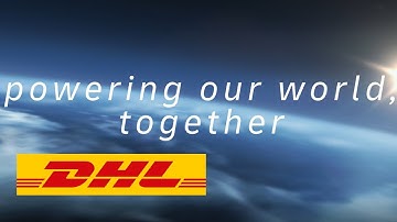 DHL Energy Sector | Powering our World, together