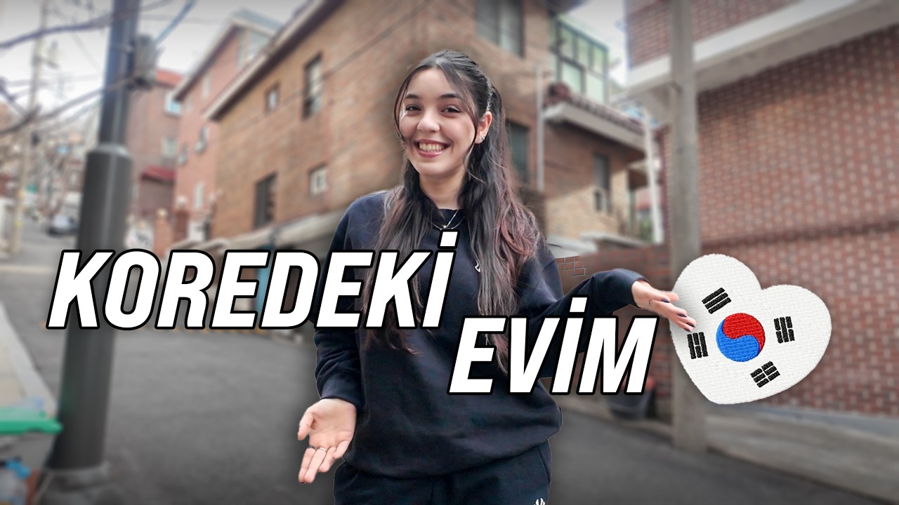 🇰🇷KORE'DEKİ EVİMİ GEZİYORUZ🏡| Kiram Ne Kadar💸| Nerede Yaşıyorum✨