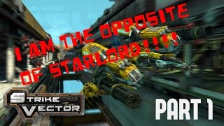 Strike Vector Gameplay Part 1