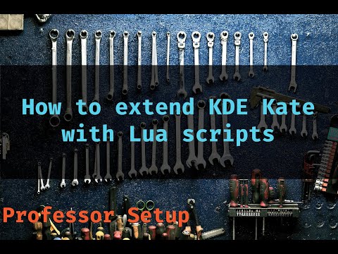 Extending KDE Kate with Lua scripts