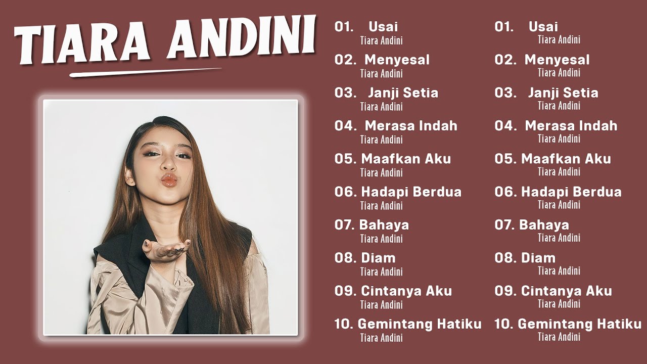 KUMPULAN LAGU TIARA ANDINI FULL ALBUM 2023 TANPA IKLAN - Menyesal, Usai ...