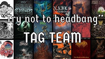 "Try not to headbang" CHALLENGE - Metal & HxC Tag Team
