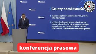 Konferencja prasowa premiera Mateusza Morawieckiego.