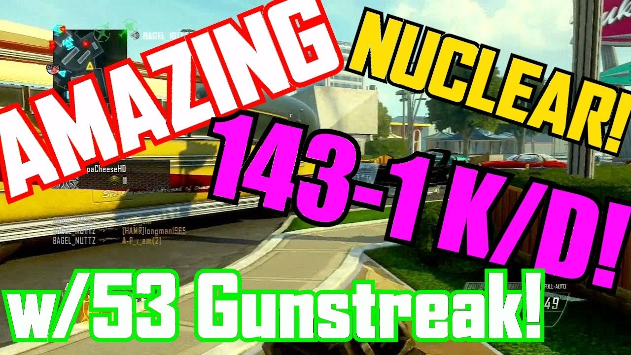 Black Ops 2: Amazing 143-1 w/53 Gunstreak + 141 Killstreak and Nuclear Medal! | Get Better Games!