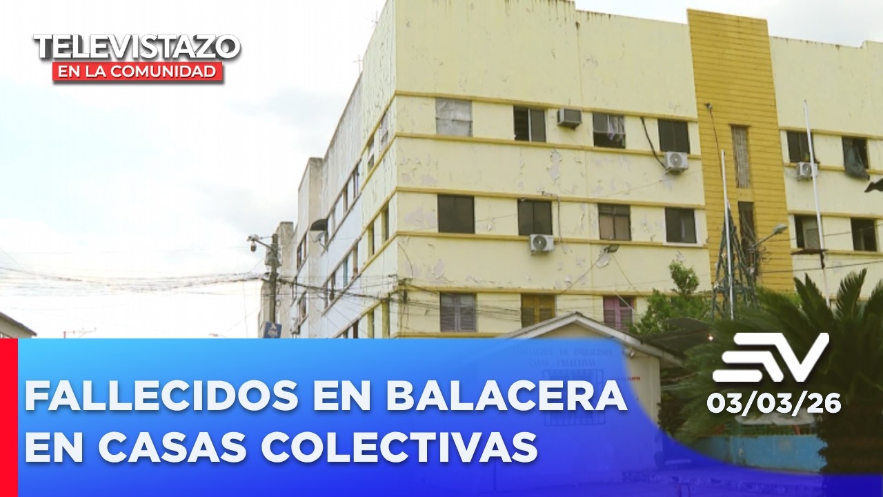 Balacera en Casas Colectivas deja dos muertos en Guayaquil | Televistazo Comunidad Guayaquil