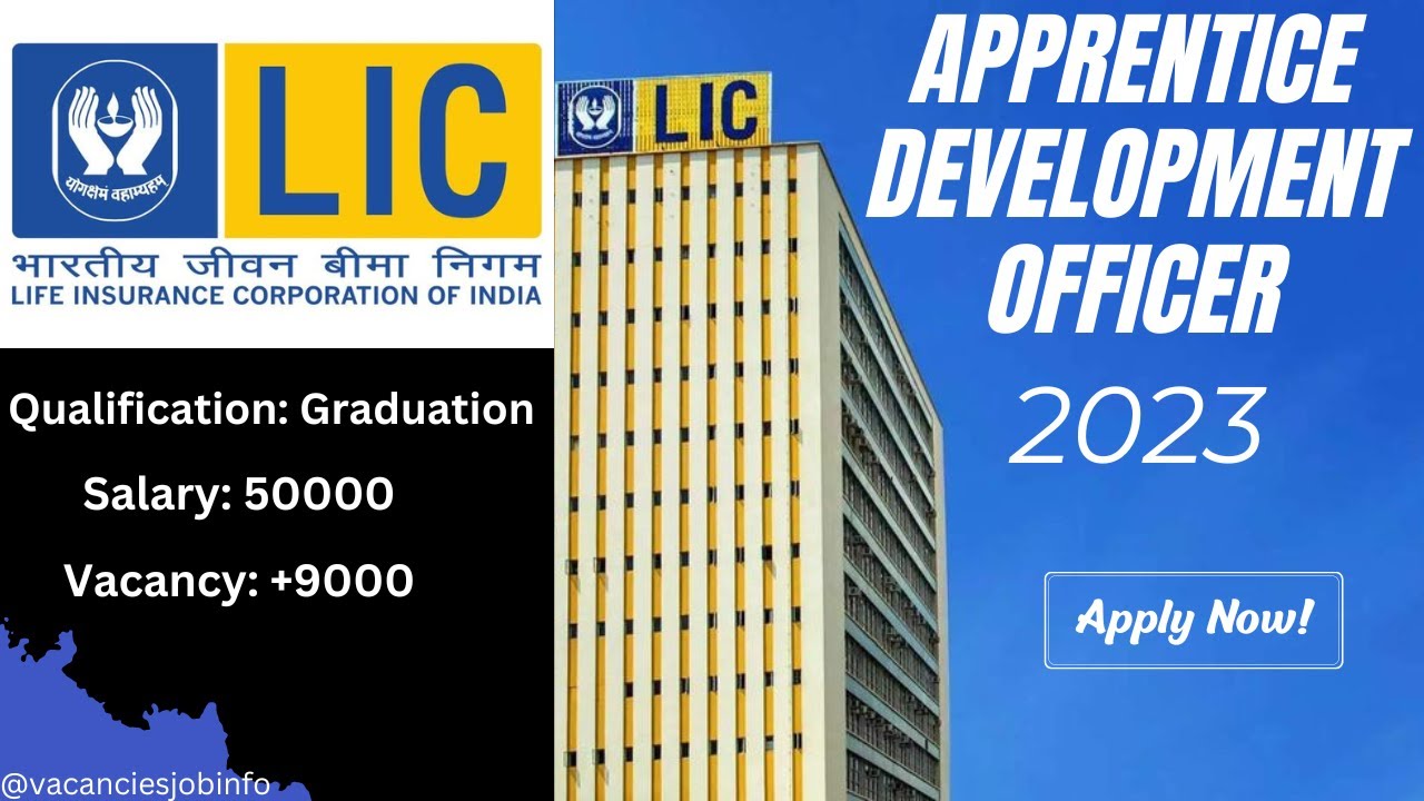 LIC ADO 2023 | Notification out 2023 | Apply Now | Job Vacancies