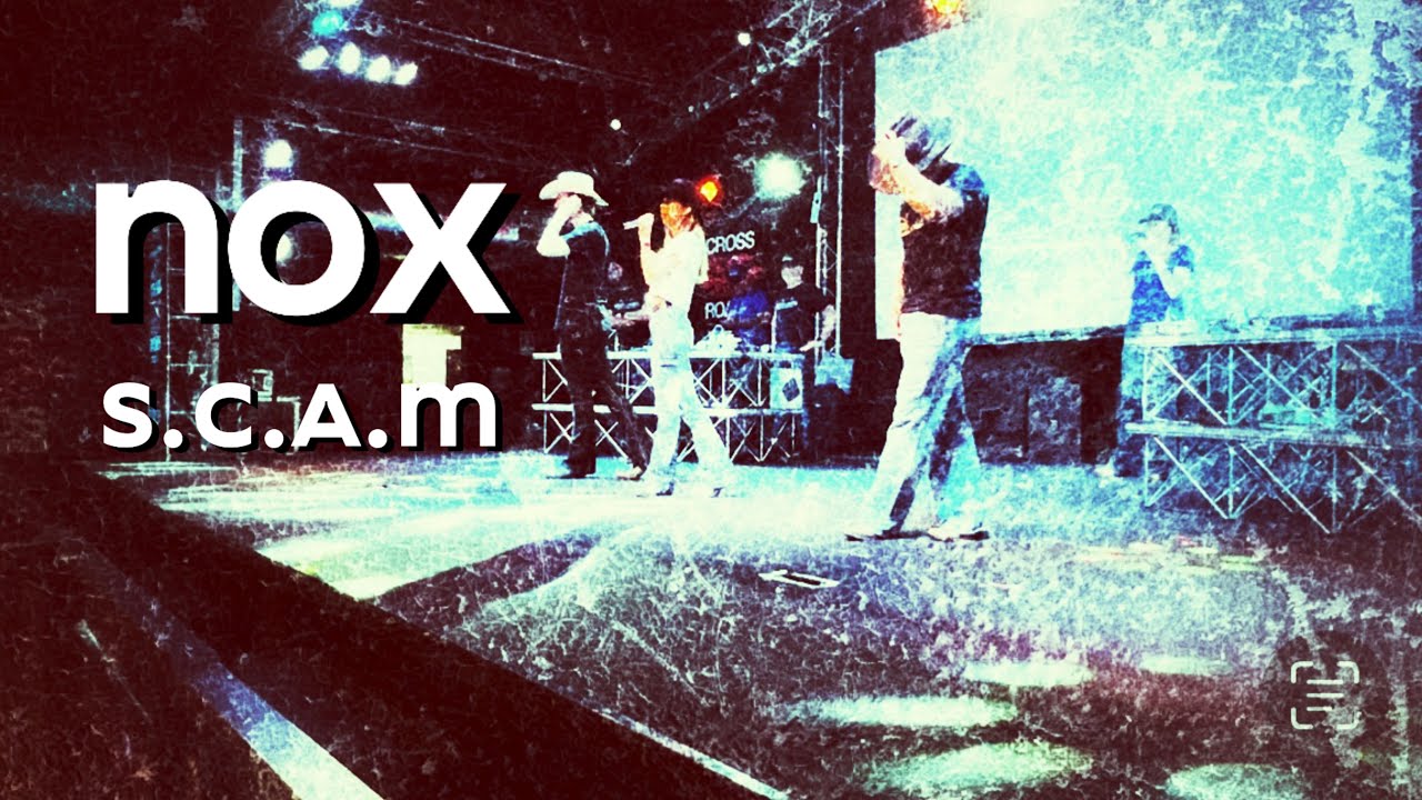 Nox - S.C.A.M
