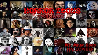 We Mean Good HALLOWEEN SPECIAL: HORROR ICONS TIERLIST!