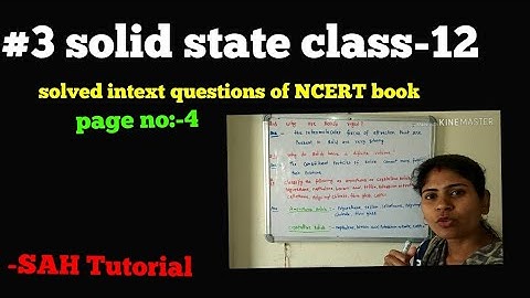 #3 solid state (class -12) solved intext questions in NCERT book