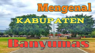 Download Lagu Mengenal Kabupaten Banyumas MP3
