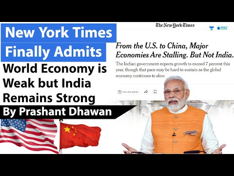 New York Times Finally Praises India's Economic Success - YouTube