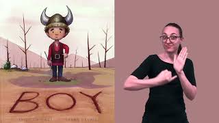 Boy by Phil Cummings in American Sign Language with English voice-over screenshot 4