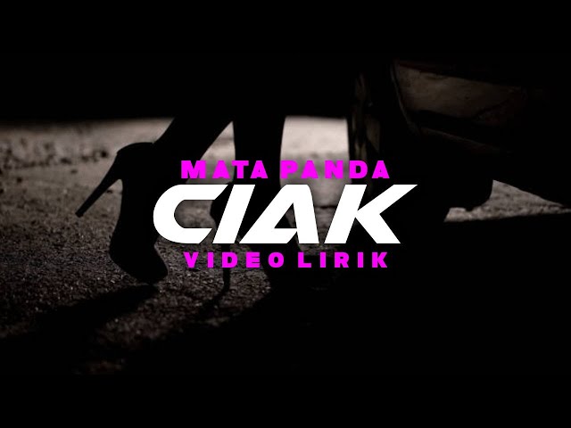 Mata Panda - Ciak (Official Lyrics Video) class=