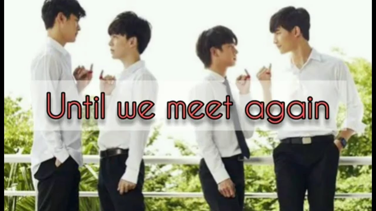 Until we meet again | Dean X Pharm & Korn X In | Thai Bl | This Love ...