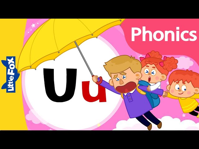 Phonics Song | Letter Uu  | Phonics sounds of Alphabet | Nursery Rhymes for Kids class=