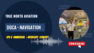 Intercept Questions | DGCA Navigation Simplified - CPL | ATPL