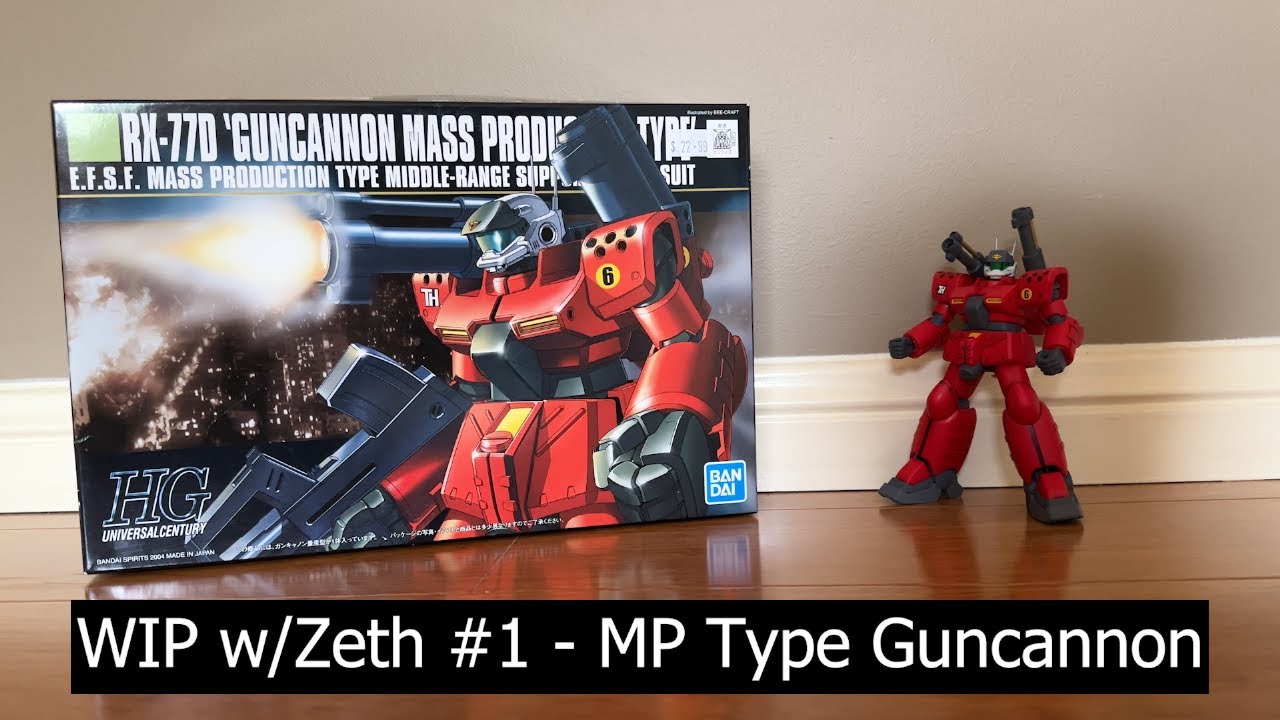 gunshi☆I、 G W.I.P. w/Zeth #1 - HGUC 1/144 Mass Production Type Guncannon - YouTube