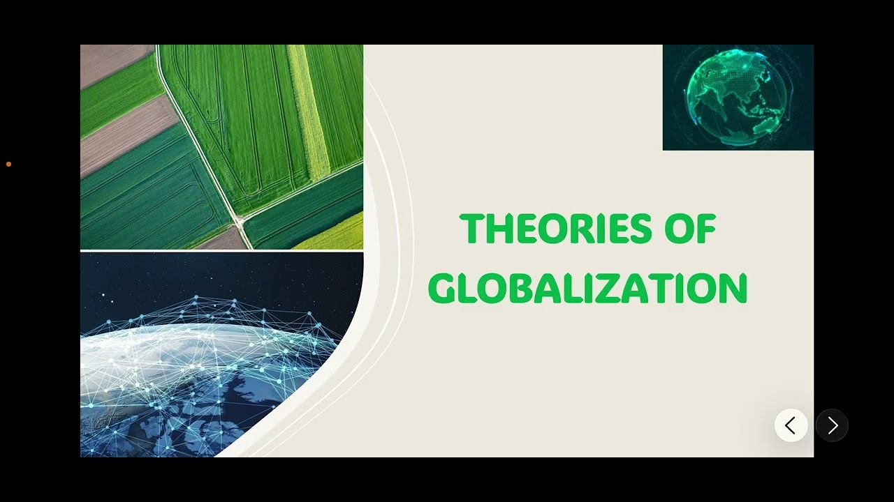 GE 3- THEORIES OF GLOBALIZATION