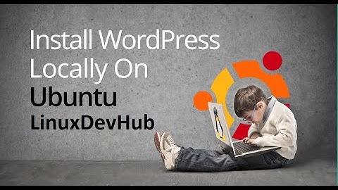 How to install Wordpress in Ubuntu with LAMP Stack