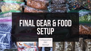 My complete 24lb 8 day total food and gear list for my FKT hike