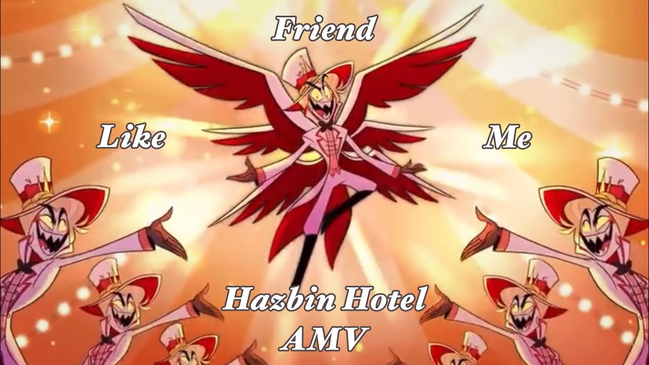 Friend Like Me - Lucifer - Hazbin Hotel AMV