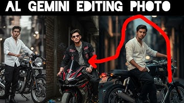 Al Gemini editing Photo فوٹو ایڈیٹنگ کرنا آسان طریقہ