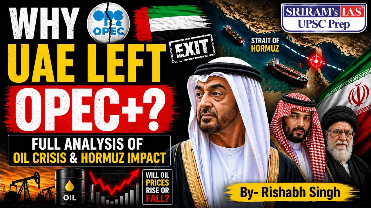 Why UAE Left OPEC+? 😳 Full Analysis of Oil Crisis & Hormuz Impact (UPSC ...