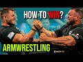How to always win at arm wrestling