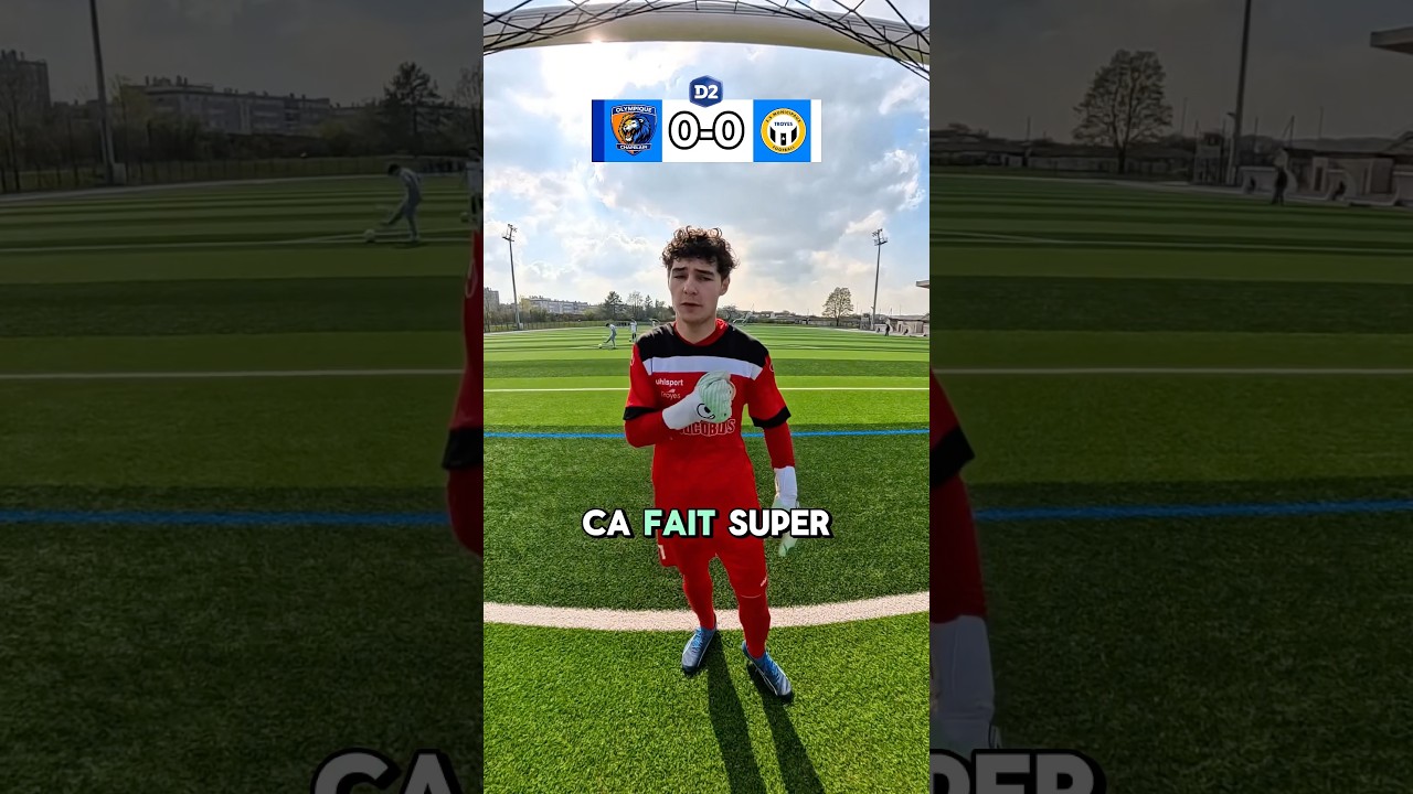 Résumé du match vs Olympique Chapelain 🔥🧤beaucoup de choses à dire n’est-ce pas ?😅#CapCut  #gk