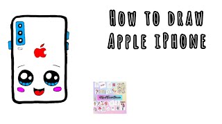 How To Draw Apple Iphone My Kawaii Corner