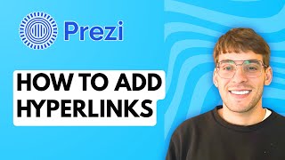How to Add Hyperlinks in Prezi [2026 Full Guide]