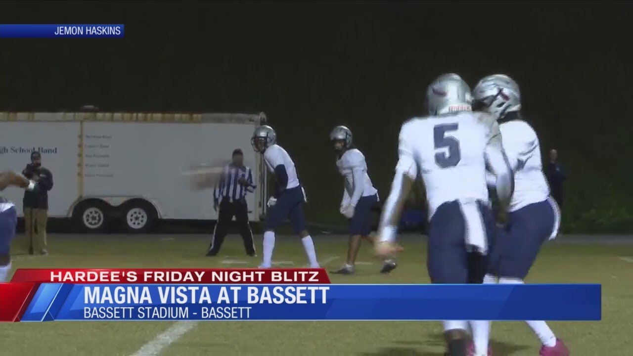 Hardee’s Friday Night Blitz Week 9 Magna Vista at Bassett YouTube