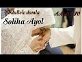 Abdulloh domla - Soliha Ayol