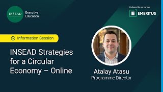 Information Session on INSEAD Executive Education's Strategies for a Circular Economy – Online