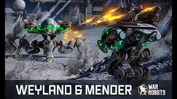 HEALING War Robots 🔥 WEYLAND & MENDER in WR update 4.0 new healing robots