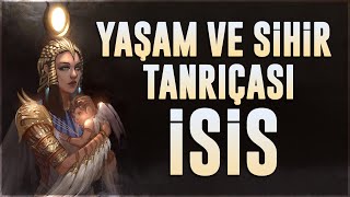 Mısır Mitolojisi Anneliğin Temsilcisi Yaşam Ve Sihir Tanrıçası İsis