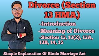 Divorce under Hindu law, intro,meaning,section 13,13(2),13A,13B,14,15 of HMA,1955, #law_with_twins