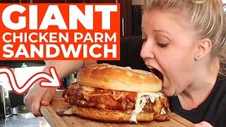I Made an Epic GIANT Chicken Parmesan Sandwich at Home