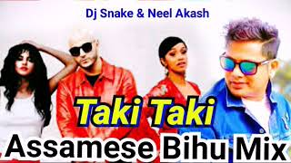 Taki Taki || Assamese Bihu Mix || Dj Snake & Kusum Koilash Rap || Neel Akash Bihuwan Mix chords