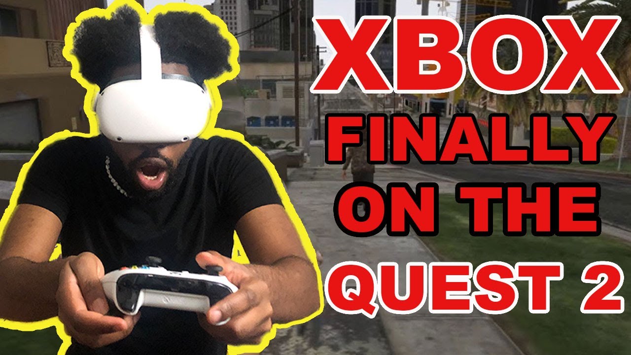 How To Play Xbox Cloud Games On The Meta Quest 2 Right Now?