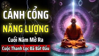Download Lagu CÁNH CỔNG NĂNG LƯỢNG CUỐI NĂM 2025 MỞ RA - MỘT CUỘC THANH LỌC LỚN ĐÃ THỰC SỰ BẮT ĐẦU | THUẬT CỔ NHÂN MP3