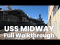 Uss midway museum full walkthrough