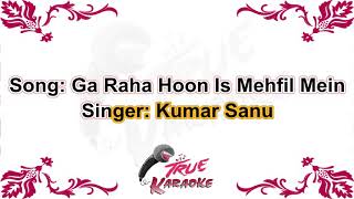 Gaa Raha Hoon Is Mehfil Mein please subscribe my channel